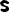 s